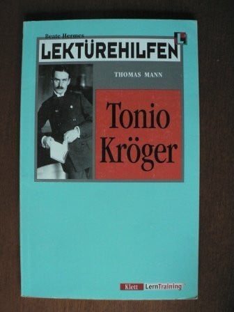 Hermes, Beate Lektürehilfen Thomas Mann 'Tonio Kröger'