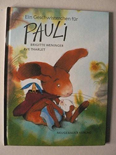 Tharlet, Eve Ein Geschwisterchen für Pauli
