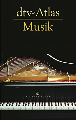 Michels, Ulrich dtv-Atlas Musik -Systematischer Teil, Musikgeschichte von den Anfängen bis zur Gegenwart- (Einbändige Sonderausgabe). Lexikon: Systematischer Teil, ... bis zur Gegenwart Einbandige Sonderausgabe