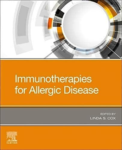 Cox MD, Linda S. Immunotherapies for Allergic Disease