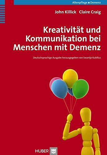 Börger, Heide Kreativität und Kommunikation bei Menschen mit Demenz