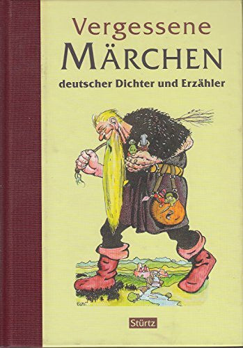 Pleticha, Heinrich (Hrsg.) Vergessene Märchen deutscher Dichter und Erzähler