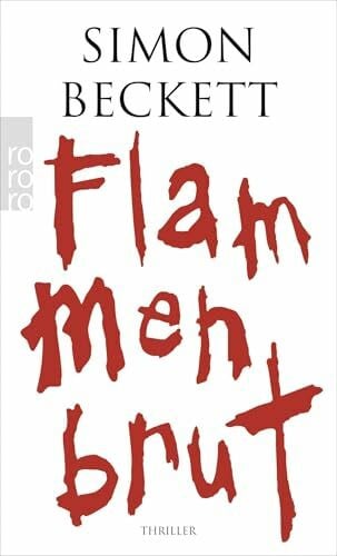 Link, Michaela Flammenbrut: Thriller