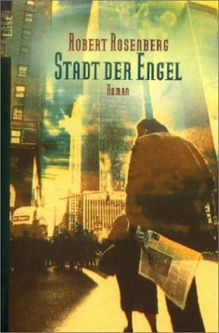 Robert Rosenberg Stadt der Engel
