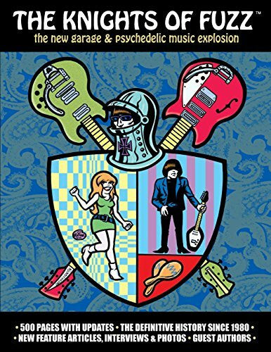 Gassen, Timothy The Knights of Fuzz: the new garage & psychedelic music explosion