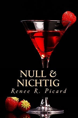 Picard, Renee R. Null & Nichtig: Daniel & Juliet - eine Liebesgeschichte
