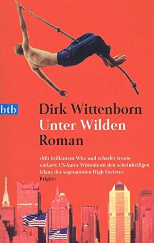 Wittenborn, Dirk Unter Wilden: Roman