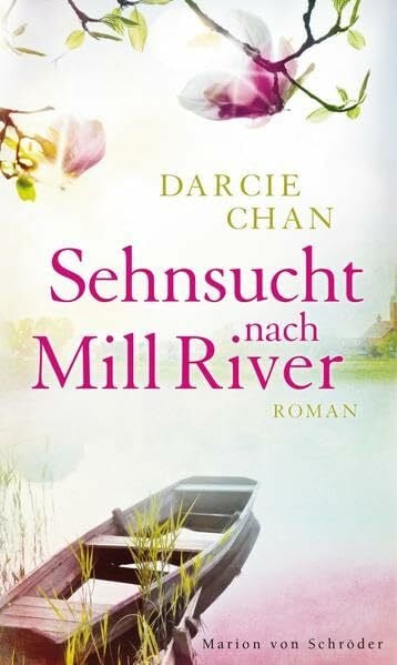 Aeckerle, Susanne Sehnsucht nach Mill River: Roman