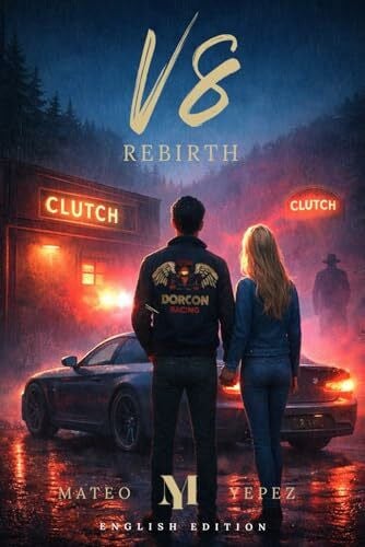 Yepez, Mateo V8 Rebirth: He lost his past. But what’s inside him can’t be stopped.