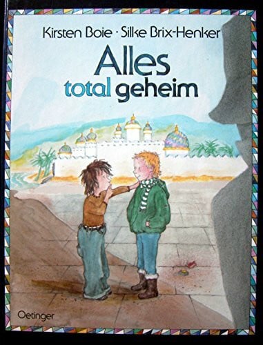 Brix, Silke Alles total geheim