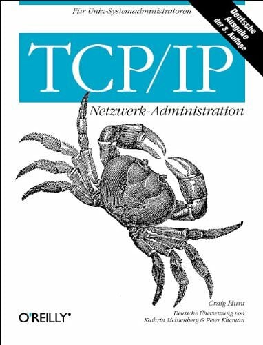 Hunt, Craig TCP/IP Netzwerk-Administration