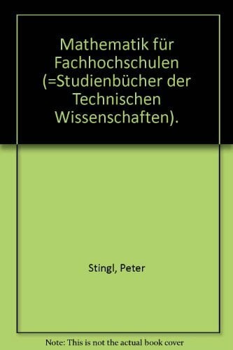 Roth, Dieter Mathematik für Fachhochschulen (Studienbücher der technischen Wissenschaften)