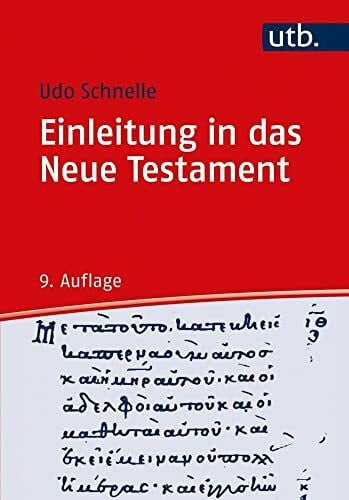 Schnelle, Udo Einleitung in das Neue Testament