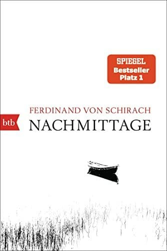 Schirach, Ferdinand von Nachmittage