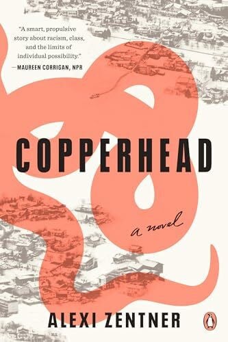 Zentner, Alexi Copperhead: A Novel