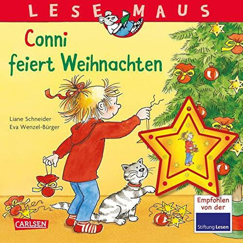 Schneider, Liane LESEMAUS 58: Conni feiert Weihnachten: Mit weihnachtlichem Baumschmuck-Anhänger | Erstlese-Abenteuer (58)