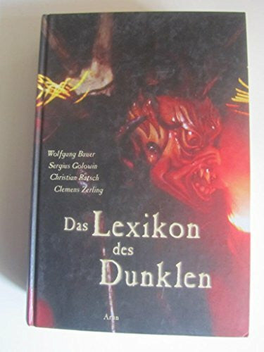 Günther, Michael Das Lexikon des Dunklen: Mythen - Kunst - Musik. Von der Antike über die Romantik bis zur Gothic-Kultur