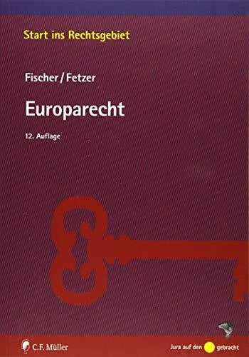 Fetzer, Thomas Europarecht (Start ins Rechtsgebiet)