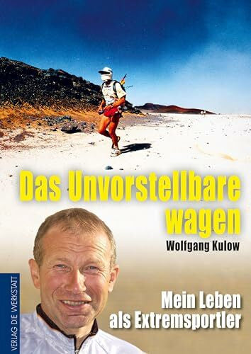 Hadbawnik, Iris Das Unvorstellbare wagen: Mein Leben als Extremsportler