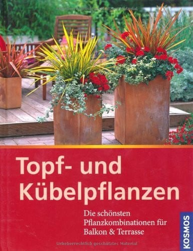 Harrison, Joanna Topf- und Kübelpflanzen
