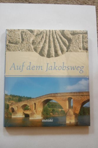 Schuster, Wolfgang Auf dem Jakobsweg
