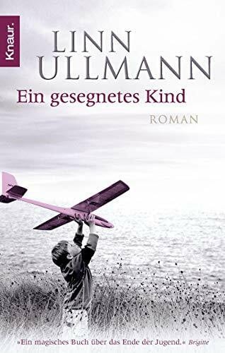Kronenberger, Ina Ein gesegnetes Kind: Roman