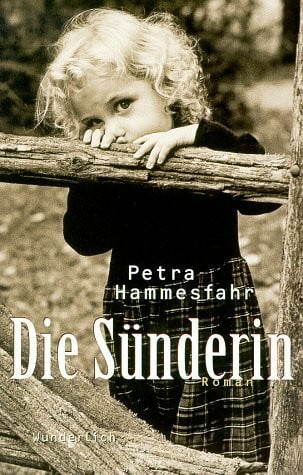 Hammesfahr, Petra Die Sünderin