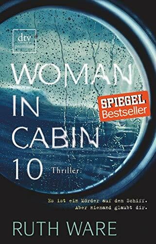 Ware, Ruth Woman in Cabin 10: Thriller