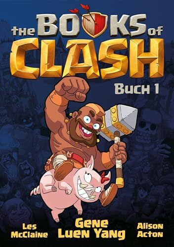 Acton, Alison Books of Clash 1: Legendäre Legenden von legendärst legendären Leistungen