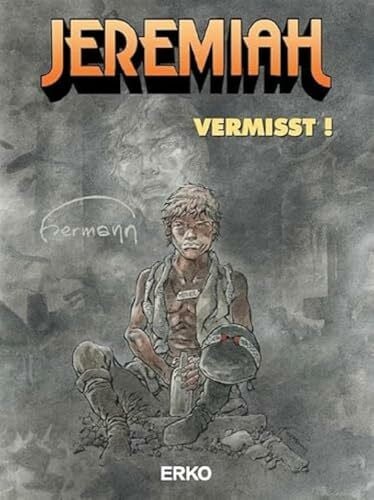 Hermann Jeremiah 40: Vermisst!