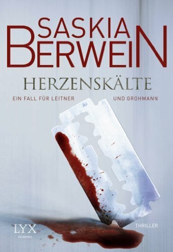 Berwein, Saskia Herzenskälte: Ein Fall für Leitner und Grohmann