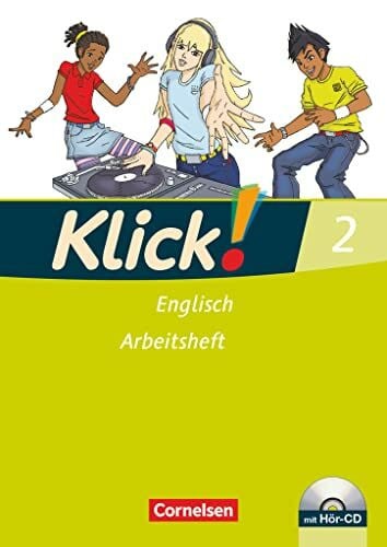 Backhaus, Angela Klick! Englisch - Ausgabe 2008 - Band 2: 6. Schuljahr: Arbeitsheft mit Hör-CD