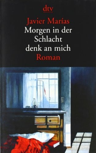 Zahn, Hartmut Morgen in der Schlacht denk an mich: Roman (dtv Literatur)