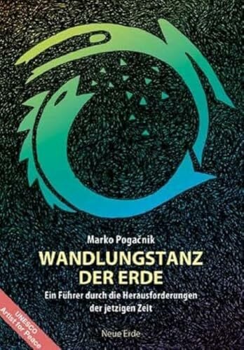Pogacnik, Marko Wandlungstanz der Erde: Ein Begleiter durch die Herausforderungen der jetzigen Zeit