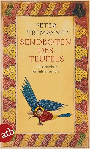 Brandstädter, Otto Sendboten des Teufels: Historischer Kriminalroman (Schwester Fidelma ermittelt, Band 25)