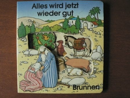Benda, Andreas Biblische Geschichten für kleine Entdecker / Alles wird jetzt wieder gut
