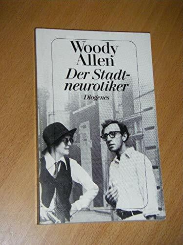 Rahm, Sieglinde Der Stadtneurotiker: 'Annie Hall': 'Annie Hall'. Drehbuch