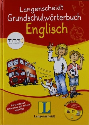 Feldhaus, Hans-Jürgen Langenscheidt Grundschulwörterbuch Englisch - Buch (TING-Ausgabe) mit Audio-CD
