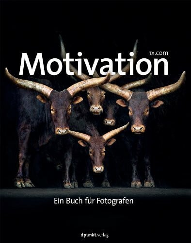 1x.com Motivation: Ein Buch für Fotografen