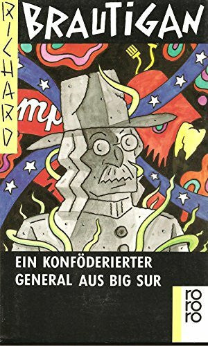 Ohnemus, Günter Ein konföderierter General aus Big Sur