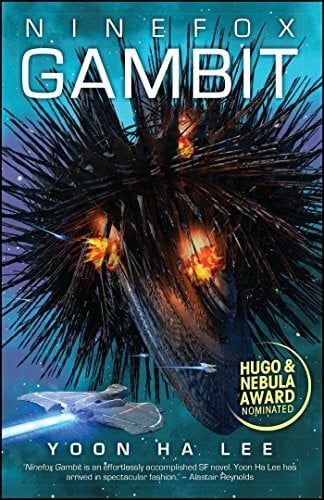 Lee, Yoon Ha Ninefox Gambit (Volume 1) (The Machineries of Empire)