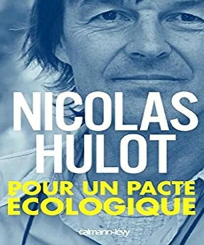 Hulot-N Pour un pacte écologique