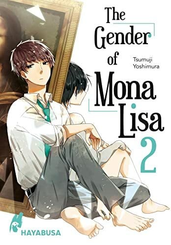 Dallmeier, Carina The Gender of Mona Lisa 2: Berührender Coming-of-Age-Manga zum Thema Gender