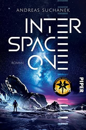 Suchanek, Andreas Interspace One: Roman | Ein rasantes Science-Fiction-Abenteuer auf einem düsteren Planeten