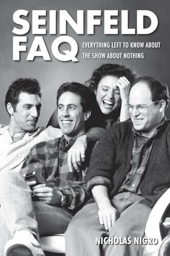 Nigro, Nicholas Seinfeld FAQ: Everything Left to Know About the Show About Nothing