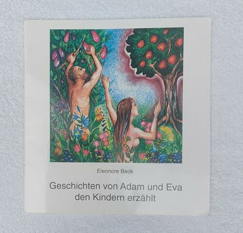 Broczkowska, Beata Geschichten von Adam und Eva den Kindern erzählt