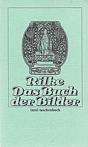 Rilke, Rainer Maria Das Buch der Bilder
