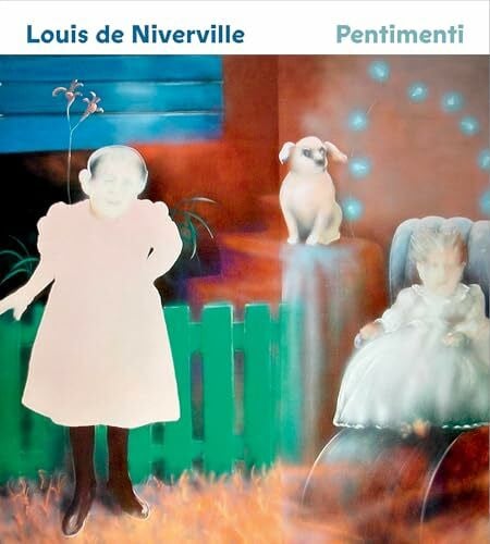 Holubizky, Ihor Louis de Niverville: Pentimenti