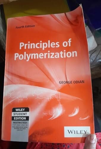 ODIAN GEORGE Principles Of Polymerization, 4Th Ed