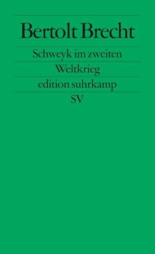 Brecht, Bertolt Schweyk im zweiten Weltkrieg.